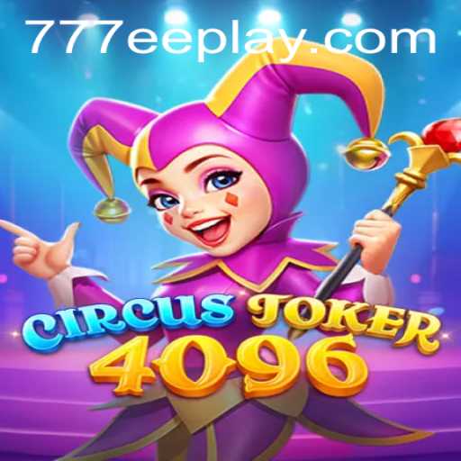 Discover the Thrilling World of CircusJoker4096: A New Era in Gaming