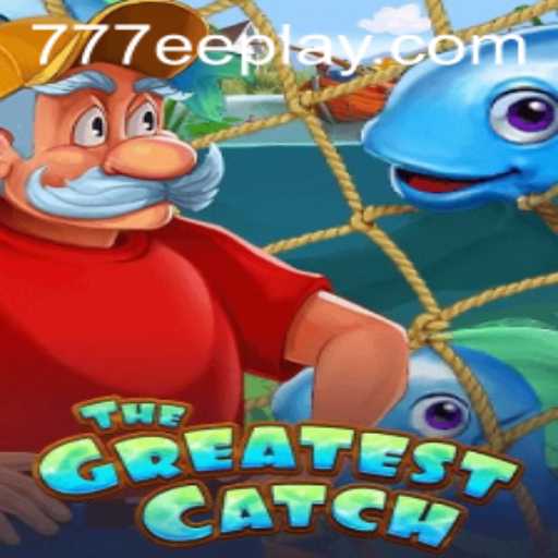TheGreatestCatch: Dive into the Exciting World of Adventure and Strategy